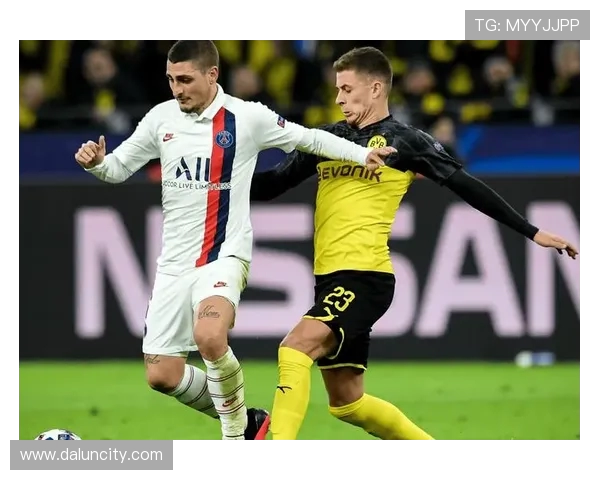 多特蒙德与巴黎圣日尔曼对决分析及战术解析